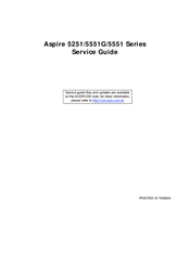 instructions/acer/service-manual-acer-aspire_5251_5551_5551g_04282010.pdf